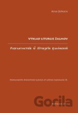 Výklad liturgie žalmov