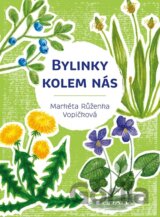 Bylinky kolem nás