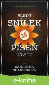 Bledý snílek / Píseň úsvitu