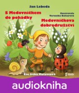 S Medovníčkem do pohádky + Medovníčkova dobrodružství