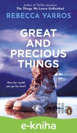 Great and Precious Things