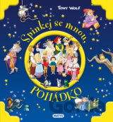 Spinkej se mnou, pohádko