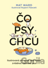 Čo psy chcú