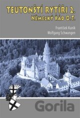 Teutonští rytíři II.