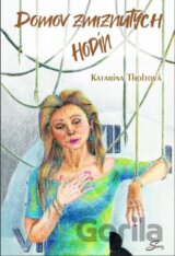 Domov zmiznutych hodin