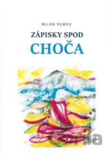 Zápisky spod Choča