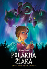 Polárna žiara - Cesta do údolia trolov