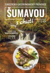 Šumavou s chutí