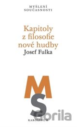 Kapitoly z filosofie nové hudby