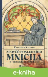 Zpověď posledního mnicha