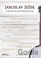 Jaroslav Ježek v úpravě pro pětistrunné banjo