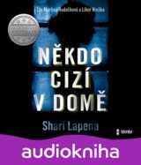 Někdo cizí v domě