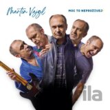 Martin Vajgl: Moc to neprožívej! LP