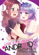 Does it Count if You Lose Your Virginity to an Android? 1