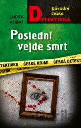Poslední vejde smrt