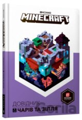 MINECRAFT. Dovidnyk chariv ta zillya