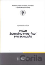 Právo životního prostředí pro bakaláře