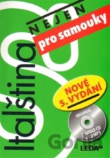 Italština (nejen) pro samouky + 2 CD