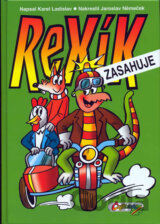 Rexík zasahuje