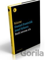 Kázne - Boží strom zla