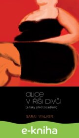 Alice v říši divů (a taky před zrcadlem)
