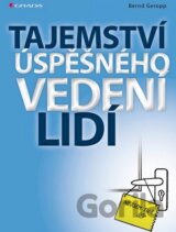 Tajemství úspěšného vedení lidí