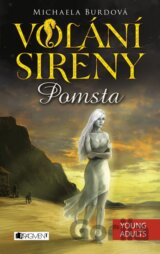 Volání sirény 2: Pomsta
