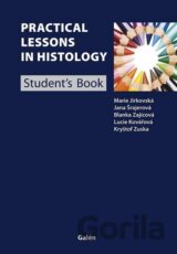 Practical Lessons in Histology