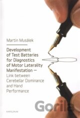 Development of Test Baterries for Diagnostics of Motor Laterality Manifestation