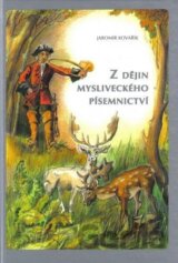 Z dějiny mysliveckého písemnictví