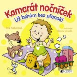Kamarát nočníček – Už behám bez plienok!
