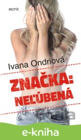 Značka: Neľúbená