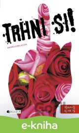 Trhni si!
