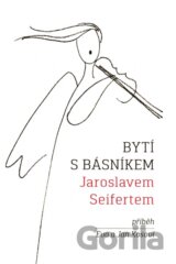 Bytí s básníkem Jaroslavem Seifertem