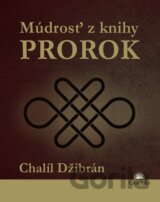 Múdrosť z knihy Prorok