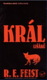 Konkláve stínů 2: Král lišáků