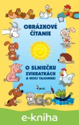 O slniečku zvieratkách a noci tajomnej