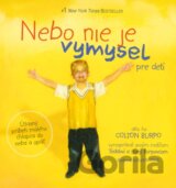 Nebo nie je výmysel - pre deti