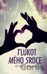 Tlukot mého srdce