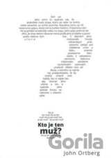 Kto je ten muž?