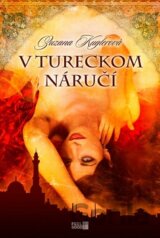 V tureckom náručí