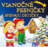 VARIOUS: VIANOCNE PESNICKY SPIEVAJU DETICKY