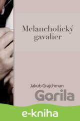Melancholický gavalier