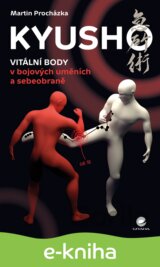 Kyusho - Vitální body v bojových uměních a sebeobraně