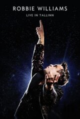 WILLIAMS ROBBIE - LIVE IN TALLINN