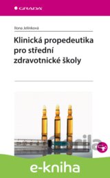 Klinická propedeutika pro střední zdravotnické školy