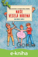 Naše veselá rodina/Our Merry Family