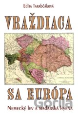 Vraždiaca sa Európa