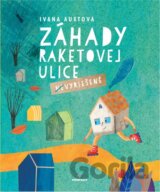 Záhady Raketovej ulice