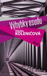 Výhybky osudu